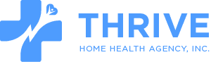 Thrive Home Health Agency, Inc.